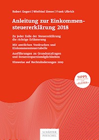 Anleitung zur Einkommensteuererklärung 2018 - Robert Engert - E-Book
