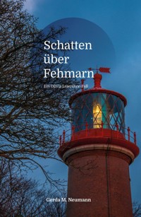 Schatten über Fehmarn - Gerda M. Neumann - E-Book