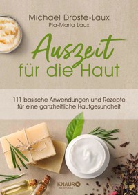Auszeit für die Haut - Michael Droste-Laux - E-Book