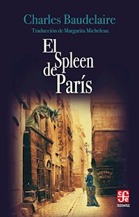 El Spleen de París - Charles Baudelaire - E-Book