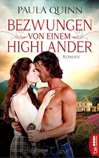 Bezwungen von einem Highlander - Paula Quinn - E-Book
