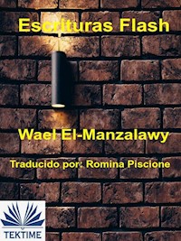 Escrituras Flash - Wael El-Manzalawy - E-Book