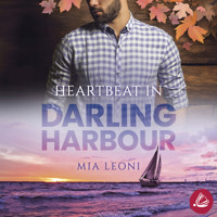 Heartbeat in Darling Harbour - Mia Leoni - Hörbuch