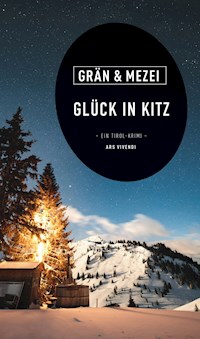 Glück in Kitz - Christine Grän - E-Book