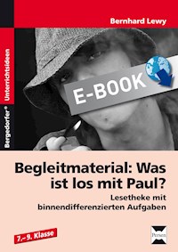 Begleitmaterial: Was ist los mit Paul? - Bernhard Lewy - E-Book