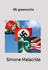 Mi generación - Simone Malacrida - E-Book