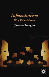 Inferentialism - J. Peregrin - E-Book