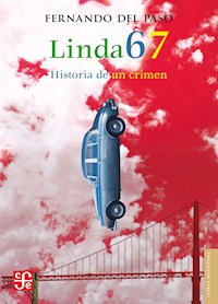 Linda 67 - Fernando del Paso - E-Book