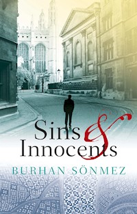 Sins & Innocents - Burhan  Sönmez - E-Book