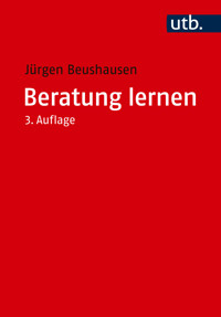 Beratung lernen - Jürgen Beushausen - E-Book