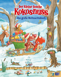 Der kleine Drache Kokosnuss - Das große Weihnachtsbuch - Ingo Siegner - E-Book
