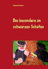 Das Besondere an schwarzen Schafen - Stephanie Guttmann - E-Book