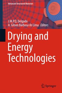 Drying and Energy Technologies -  - E-Book