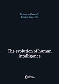 The evolution of human intelligence - Brunetto Chiarelli - E-Book
