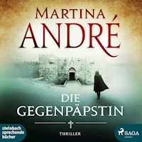 Die Gegenpäpstin (Ungekürzt) - Martina André - Hörbuch