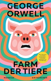 Farm der Tiere - George Orwell - E-Book