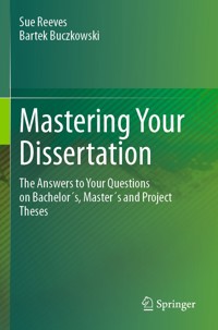 Mastering Your Dissertation - Sue Reeves - E-Book