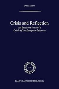 Crisis and Reflection - J. Dodd - E-Book