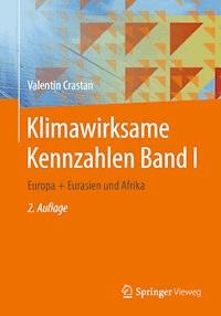 Klimawirksame Kennzahlen Band I - Valentin Crastan - E-Book