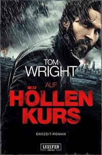 AUF HÖLLENKURS - Tom Wright - E-Book