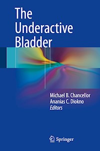 The Underactive Bladder -  - E-Book