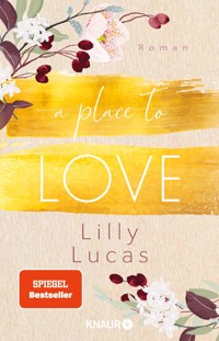 A Place to Love - Lilly Lucas - E-Book