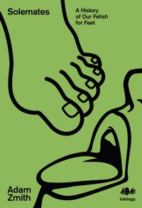 Solemates - Adam Zmith - E-Book