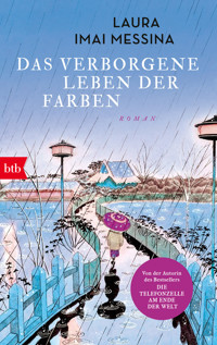 Das verborgene Leben der Farben - Laura Imai Messina - E-Book