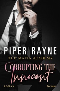 Corrupting the Innocent - Piper Rayne - E-Book