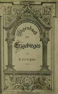 Sagenbuch des Erzgebirges - Köhler, Johann August Ernst - kostenlos E-Book