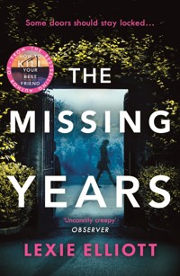 The Missing Years - Lexie Elliott - E-Book