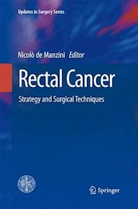 Rectal Cancer - Nicolò de Manzini - E-Book