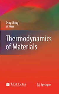 Thermodynamics of Materials - Qing Jiang - E-Book