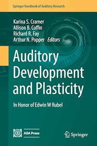 Auditory Development and Plasticity -  - E-Book