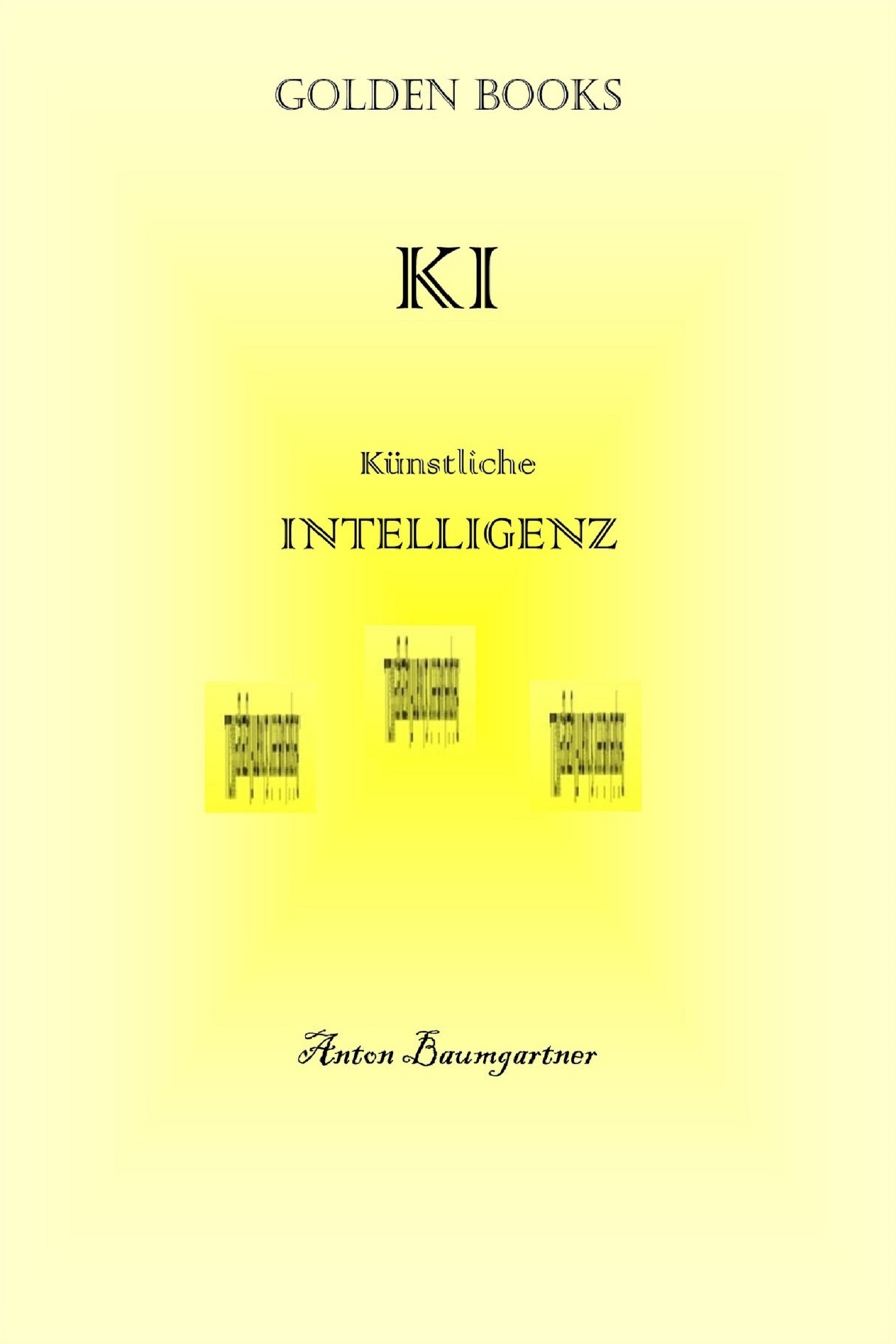 KI - Anton Baumgartner - E-Book