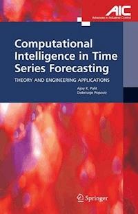 Computational Intelligence in Time Series Forecasting - Ajoy K. Palit - E-Book