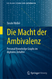 Die Macht der Ambivalenz - Tassilo Weller - E-Book