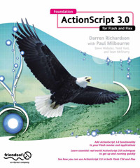 Foundation ActionScript 3.0 for Flash and Flex - Darren Richardson - E-Book