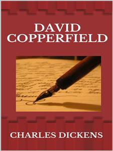David Copperfield - Charles Dickens. - E-Book