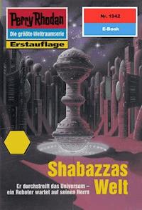 Perry Rhodan 1942: Shabazzas Welt - Horst Hoffmann - E-Book
