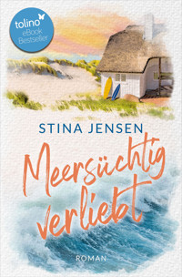 Meersüchtig verliebt - Stina Jensen - E-Book