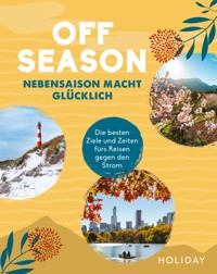 HOLIDAY Reisebuch: OFF SEASON - Wolfgang Rössig - E-Book