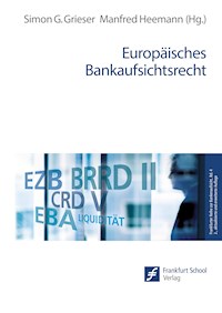 Europäisches Bankaufsichtsrecht -  - E-Book
