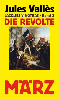 Die Revolte - Jules Vallès - E-Book