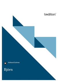 Björn - Eckhard Duhme - E-Book