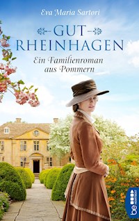 Gut Rheinhagen - Eva Maria Sartori - E-Book