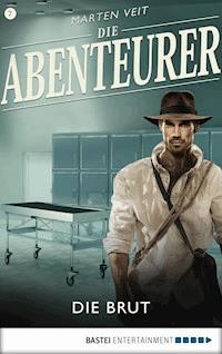 Die Abenteurer - Folge 07 - Marten Veit - E-Book