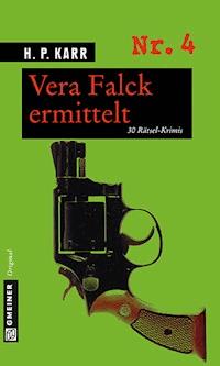 Vera Falck ermittelt - H. P. Karr - E-Book