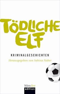 Tödliche Elf -  - E-Book