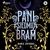 Pani Siedmiu Bram - Maria Zdybska - Hörbuch